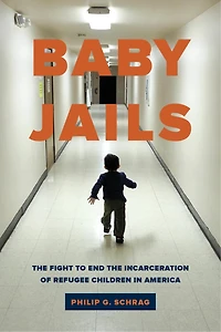 Baby Jails: The Fight To End Incarceration Of Refugee Children America