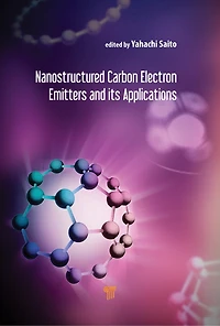 Nanostructured Carbon Electron Emitters and Their Applications