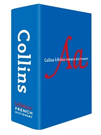 Collins Robert French Dictionary Complete and Unabridged edition: For advanced learners professionals