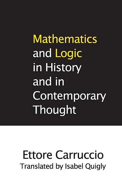 Mathematics and Logic History Contemporary Thought