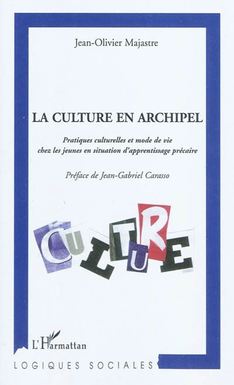 La culture en archipel
