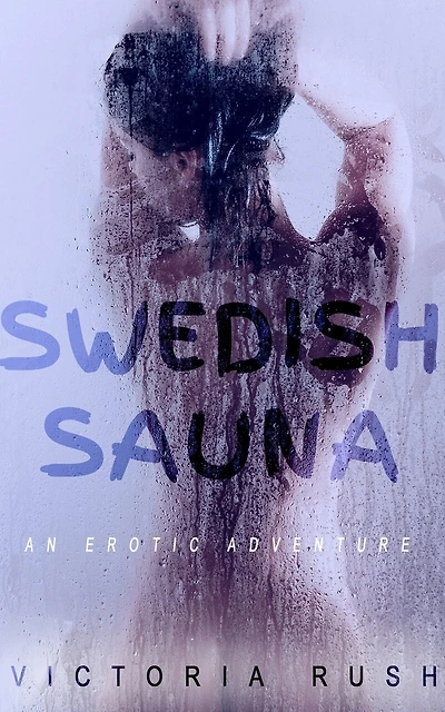 Swedish Sauna: Voyeur Threesomes Group Lesbian Erotica