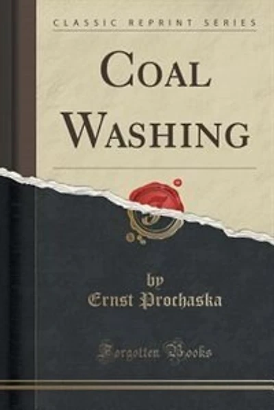 Coal Washing (Classic Reprint)