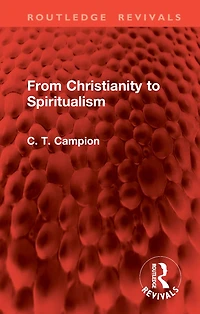 From Christianity to Spiritualism