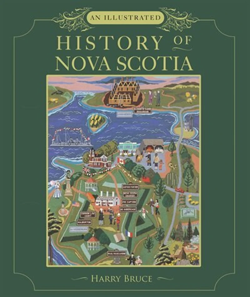 An Illustrated History of Nova Scotia: Twentieth-anniversary edition