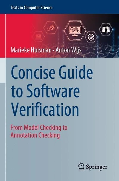 Concise Guide to Software Verification: From Model Checking to Annotation Checking