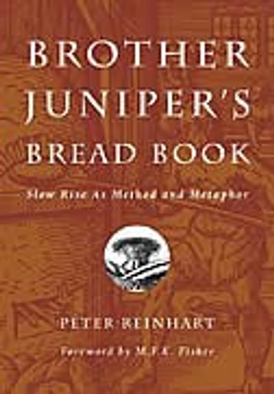 Brother Juniper's Bread Book