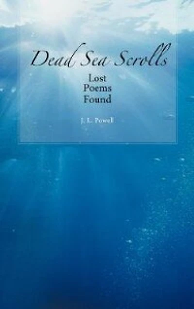 Dead Sea Scrolls: Lost Poems Found