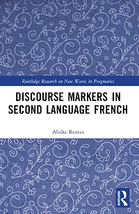Discourse Markers Second Language French