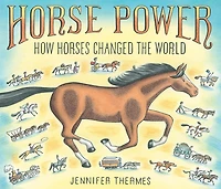 Horse Power: How Horses Changed The World