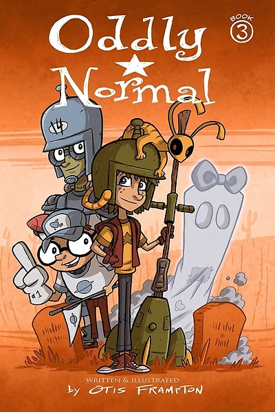 Oddly Normal Book 3