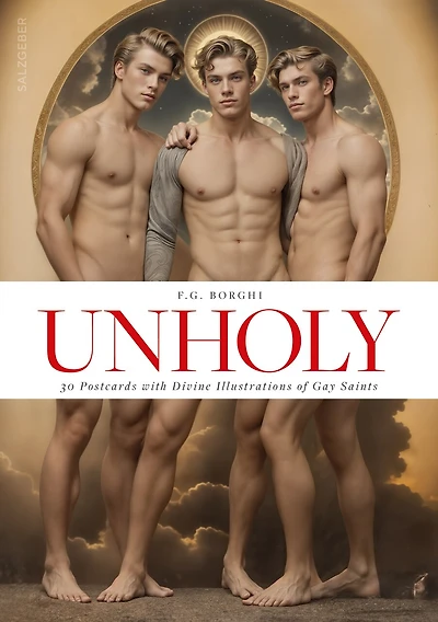 Unholy. 30 Postcards with Divine Illustrations of Gay Saints