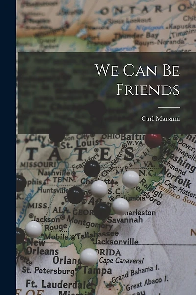 We Can Be Friends