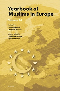 Yearbook of Muslims in Europe, Volume 14