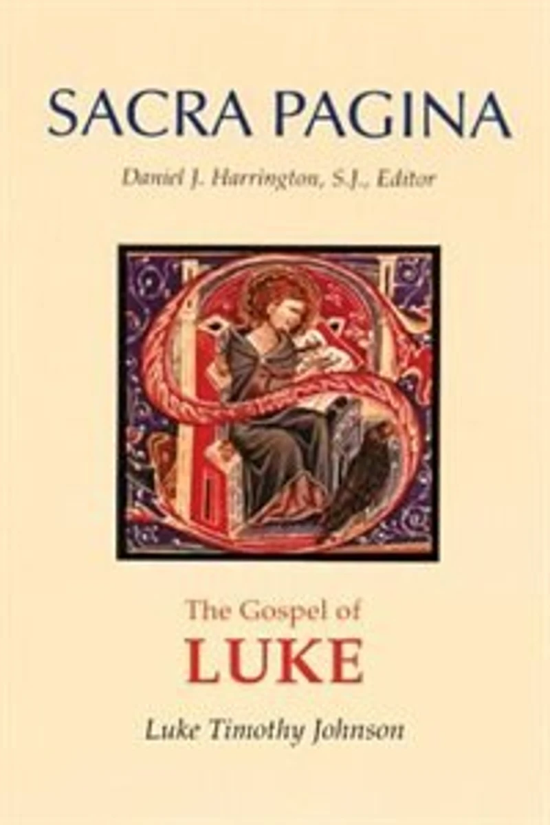 Sacra Pagina: The Gospel of Luke