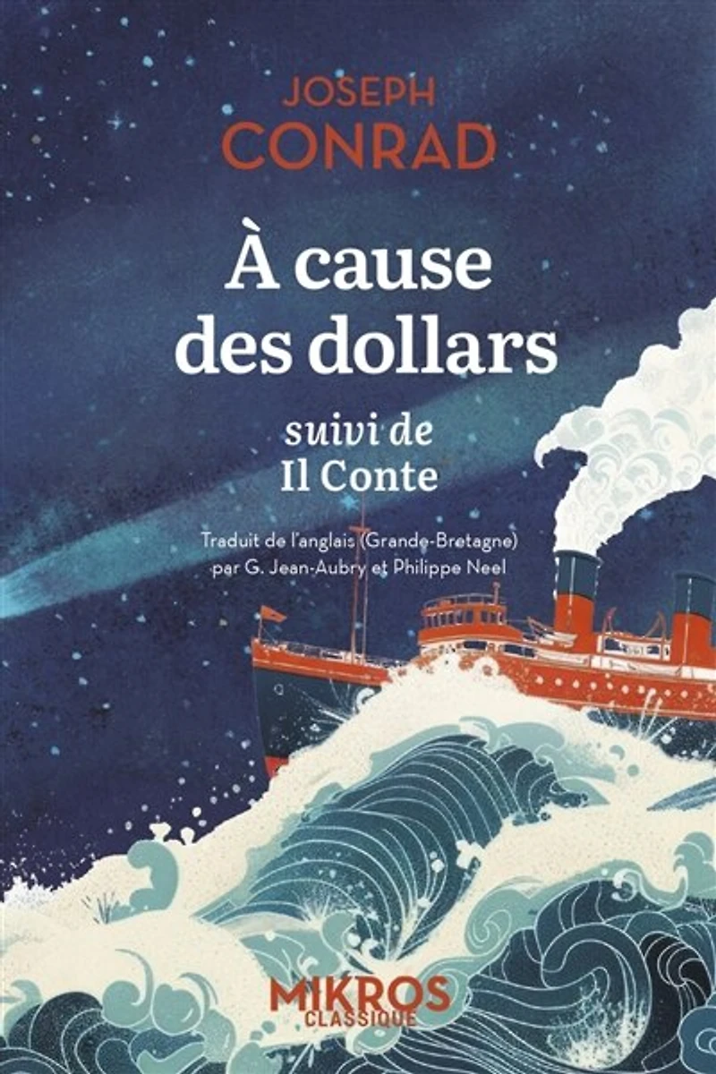 A cause des dollars ; Il conte