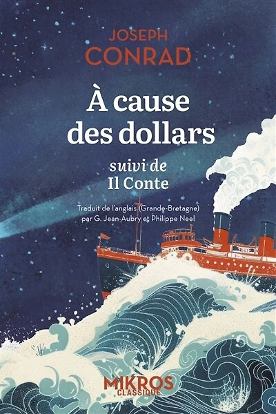 A cause des dollars ; Il conte