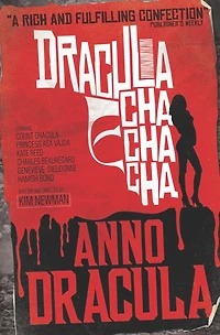 Anno Dracula: Dracula Cha
