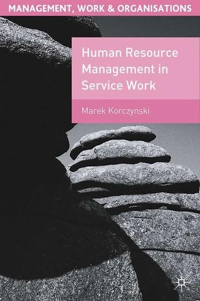 Human Resource Management In Service Work