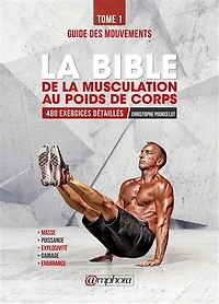 Guide des mouvements: 480 exercices détaillés
