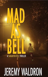 Mad as Bell