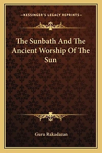 The Sunbath And The Ancient Worship Of The Sun