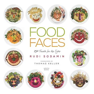 Food Faces: 150 Feasts For The Eyes