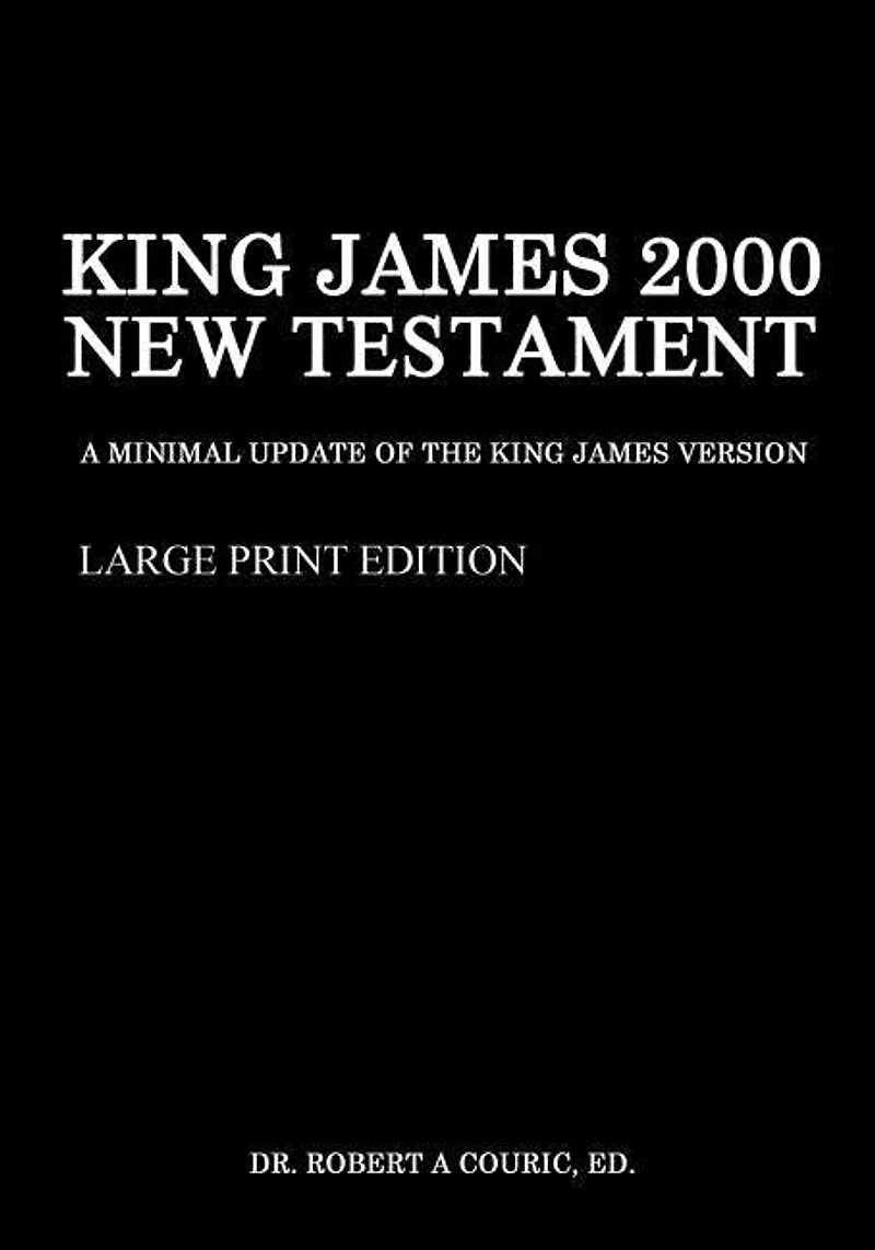 King James 2000 New Testament Large Print Edition