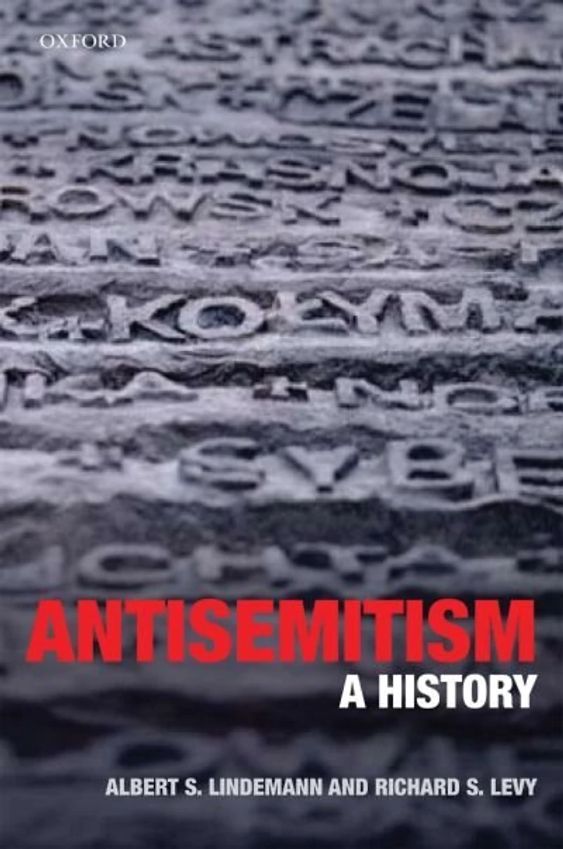 Antisemitism: A History