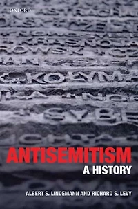 Antisemitism: A History