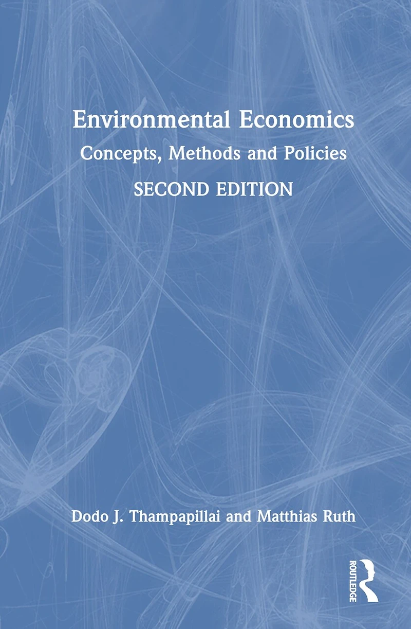 Environmental Economics: Concepts, Methods and Policies