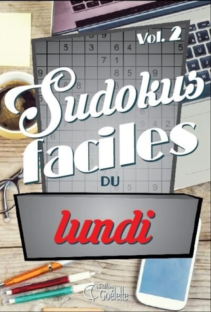 Sudokus Faciles Du Lundi, Vol. 2