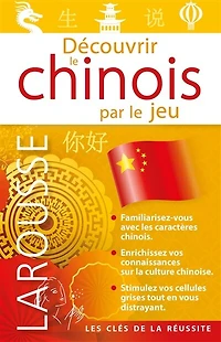 Decouvrir Le Chinois Par Le Jeu