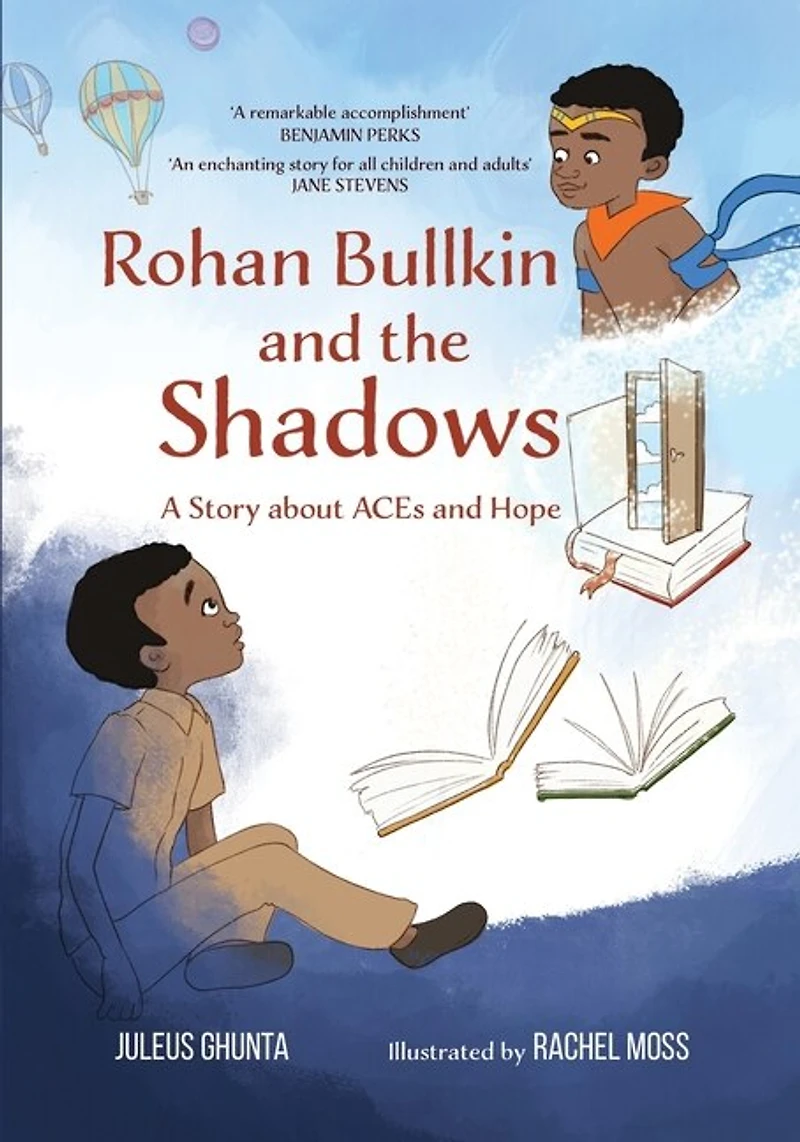 Rohan Bullkin And The Shadows: A Story About Aces And Hope