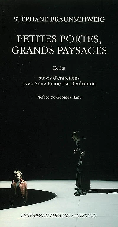 Petites portes, grands paysages : écrits: écrits