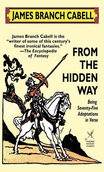 From the Hidden Way: Being Seventy-Five Adaptations Verse (Classic Reprint)