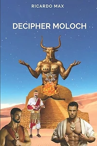 Decipher Moloch