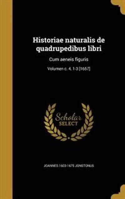 Historiae naturalis de quadrupedibus libri: Cum aeneis figuris; Volumen c. 4, 1-3 [1657]