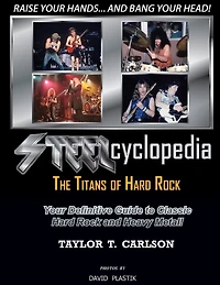 STEELcyclopedia - The Titans of Hard Rock