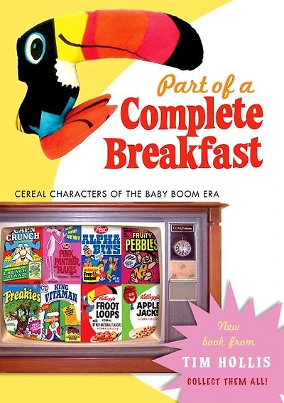 Part Of A Complete Breakfast: Cereal Characters Of The Baby Boom Era
