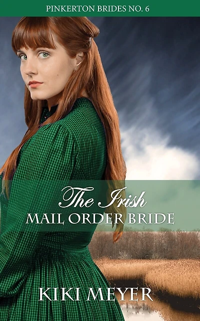 The Irish Mail Order Bride