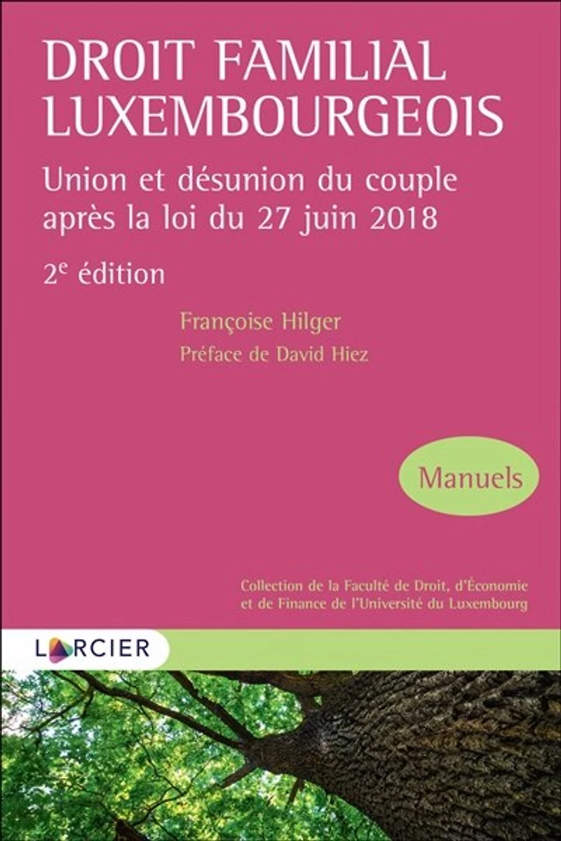 Droit familial luxembourgeois: union et désunion du couple après la loi 27 juin 2018