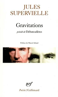 Gravitations ; Débarcadères