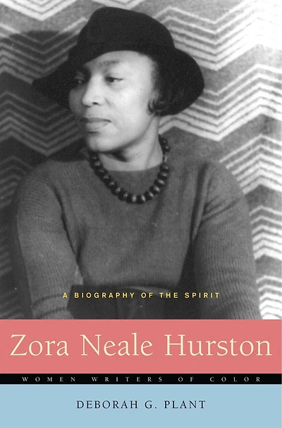 Zora Neale Hurston: A Biography of the Spirit