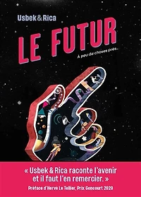 Le futur: à peu de choses près...