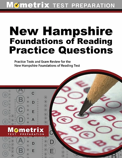 New Hampshire Foundations of Reading Practice Questions: Practice Tests and Exam Review for the New Hampshire Foundations of Reading Test