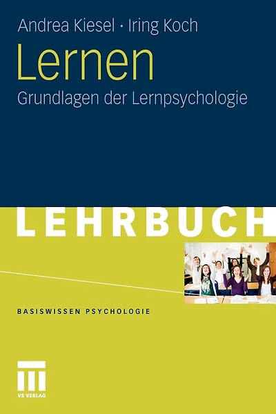 Lernen: Grundlagen Der Lernpsychologie