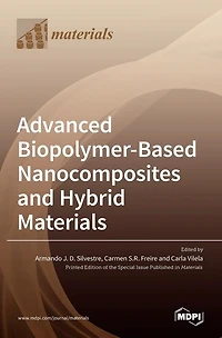 Advanced Biopolymer-Based Nanocomposites and Hybrid Materials