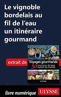Voyages gourmands: 50 itinéraires de rêve autour du monde