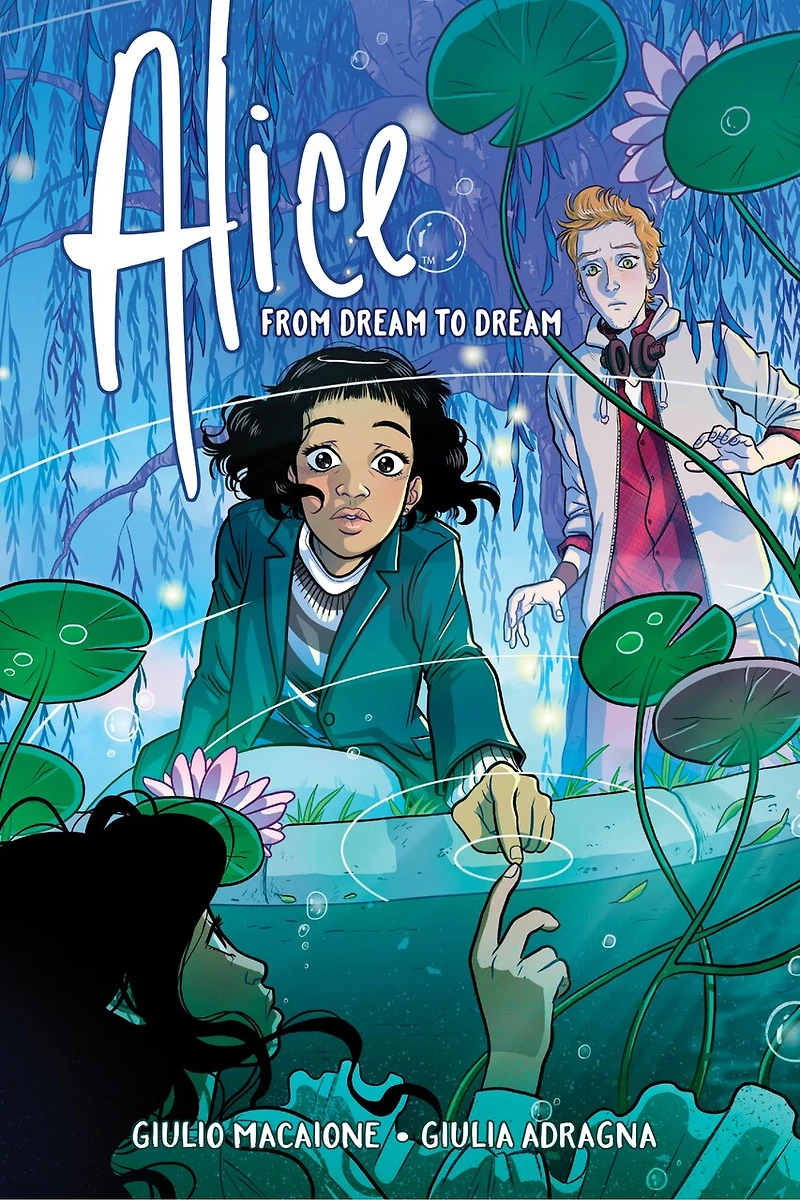 Alice: From Dream to